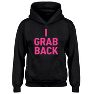 Hoodie I Grab Back Kids Hoodie