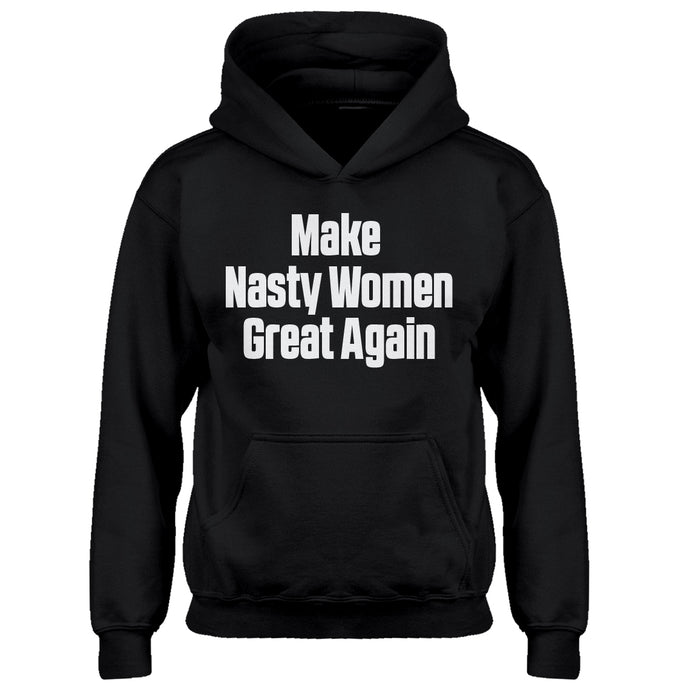 Hoodie Make Nasty Women Great Again Kids Hoodie