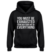 Hoodie You Must be Exhausted Kids Hoodie