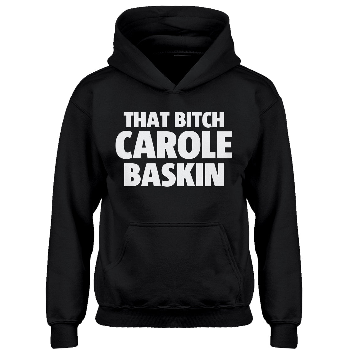 Youth That Bitch Carole Baskin Kids Hoodie