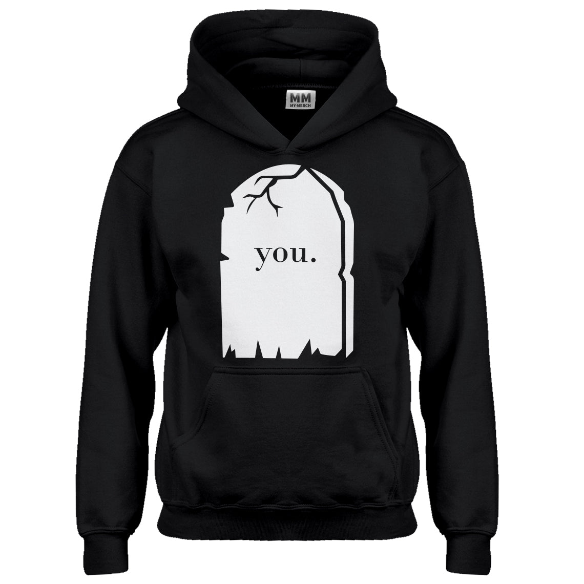 Hoodie You're Dead to Me Kids Hoodie