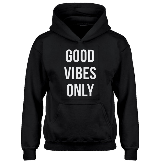 Hoodie Good Vibes Only Kids Hoodie