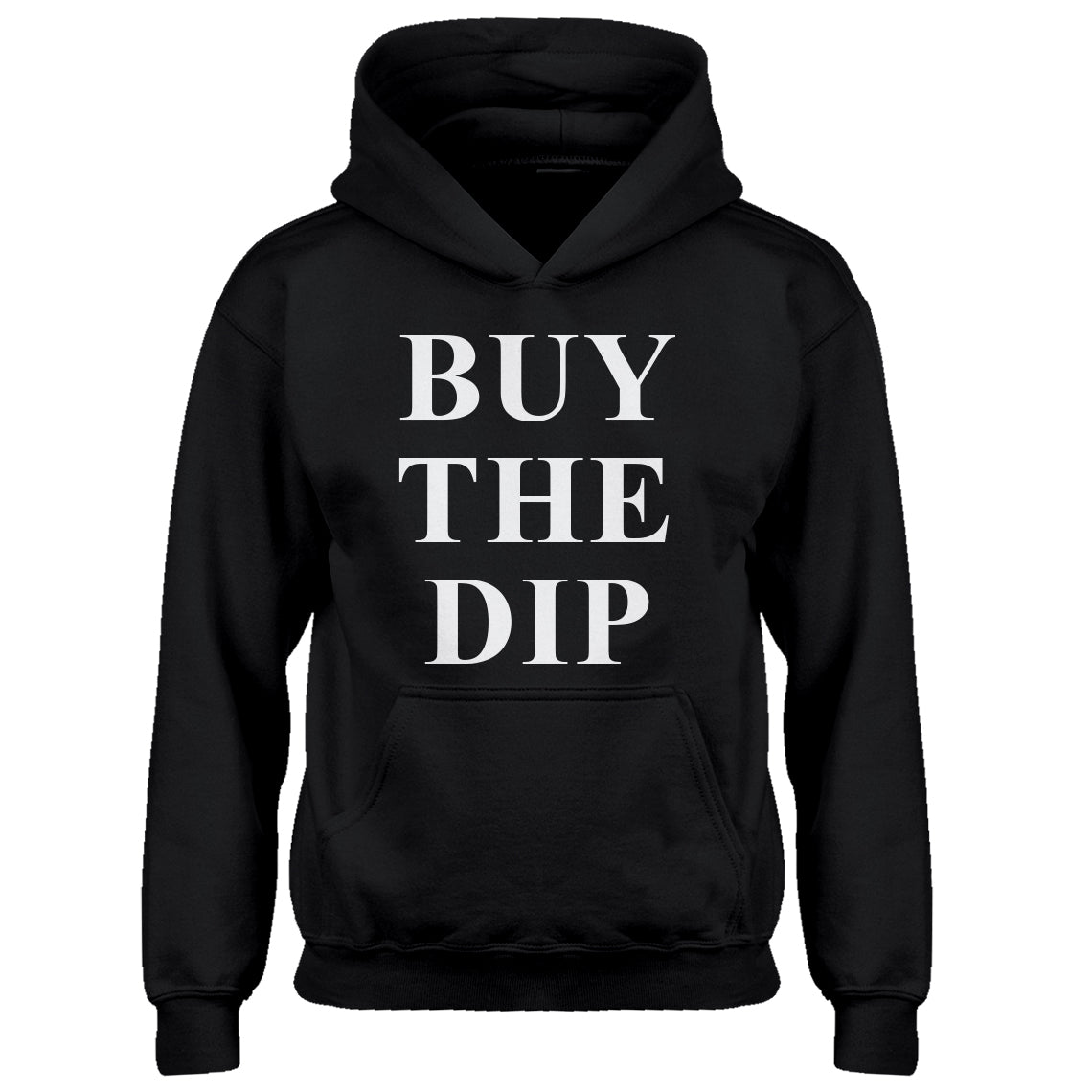Youth BUY THE DIP Kids Hoodie