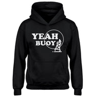 Youth Yeah Buoy! Kids Hoodie