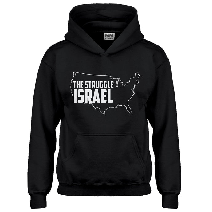 Hoodie The Struggle Israel Kids Hoodie