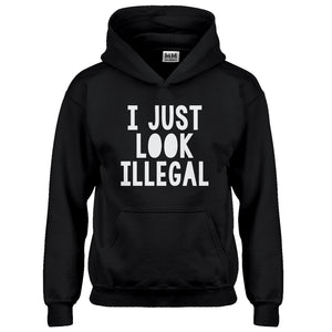 Hoodie I just Look Illegal Kids Hoodie
