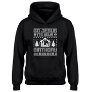 Hoodie Go Jesus Its Your Birthday Kids Hoodie