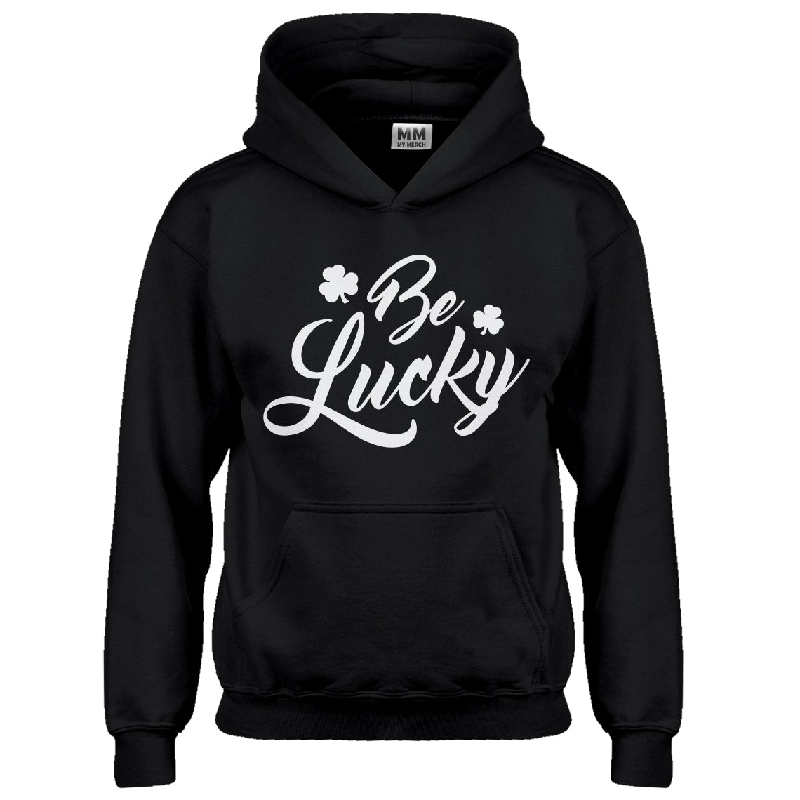 Hoodie Be Lucky Kids Hoodie