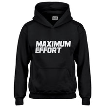 Hoodie Maximum Effort Kids Hoodie