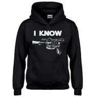 Hoodie I Know Kids Hoodie