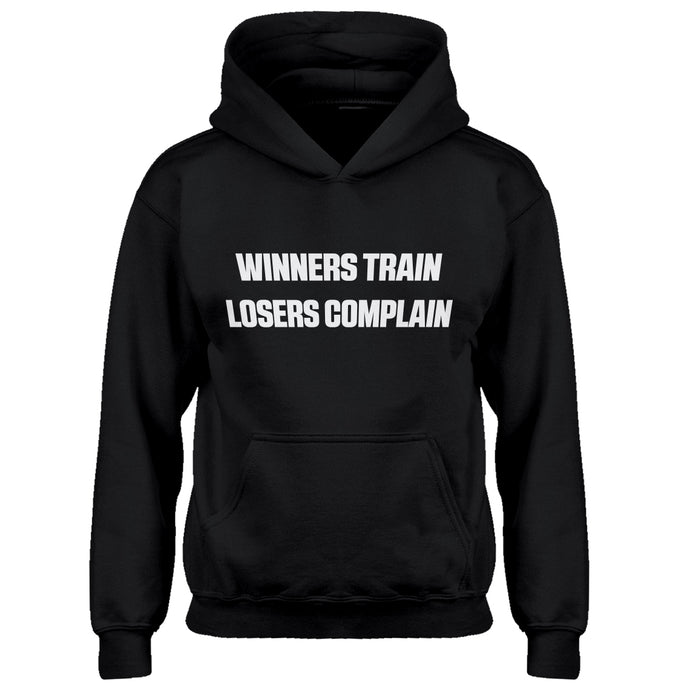 Youth Winners Train, Losers Complain Kids Hoodie