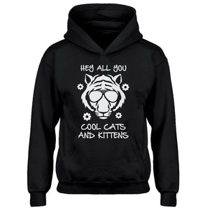 Youth Hey all you Cool Cats and Kittens Kids Hoodie