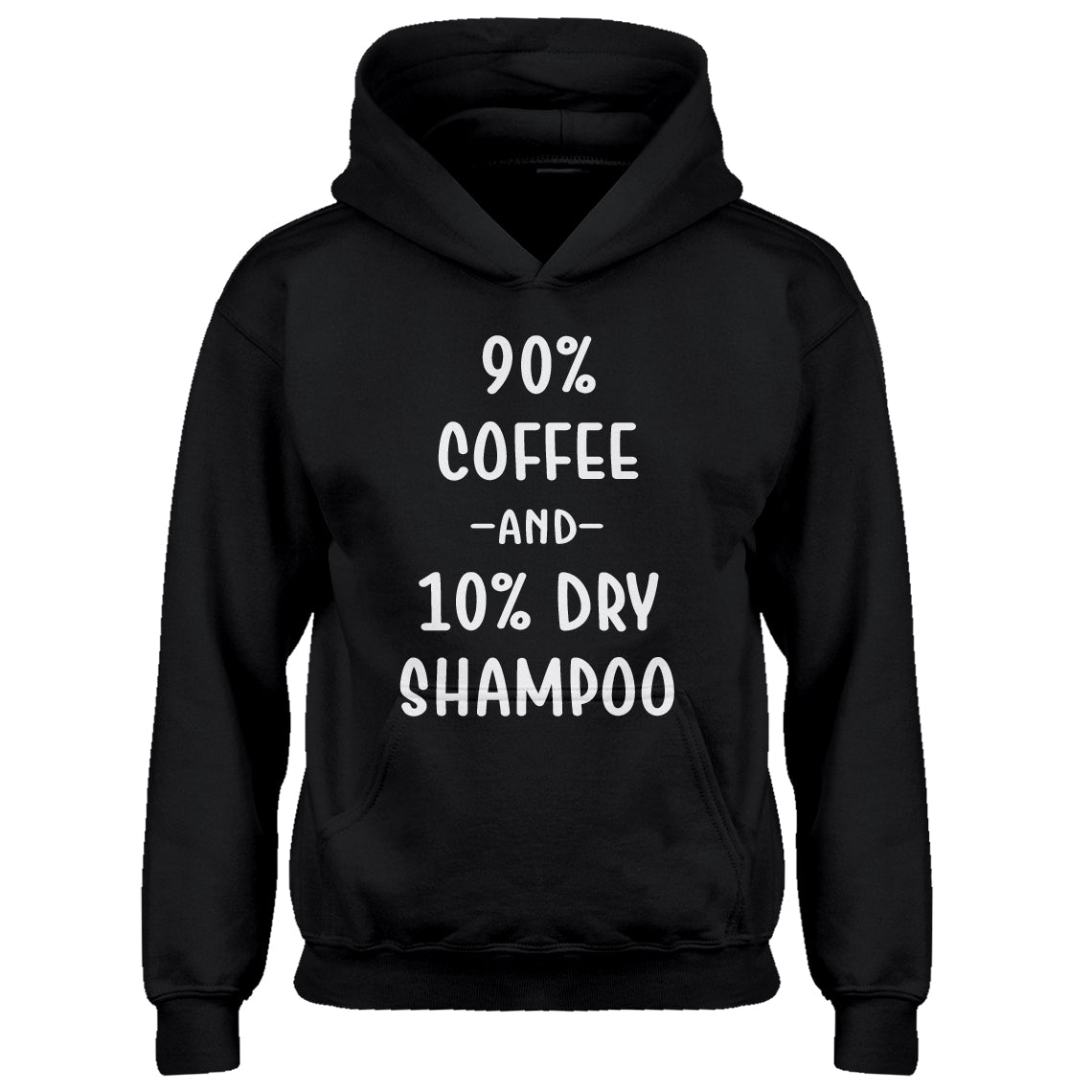 Hoodie 90% Coffee 10% Dry Shampoo Kids Hoodie