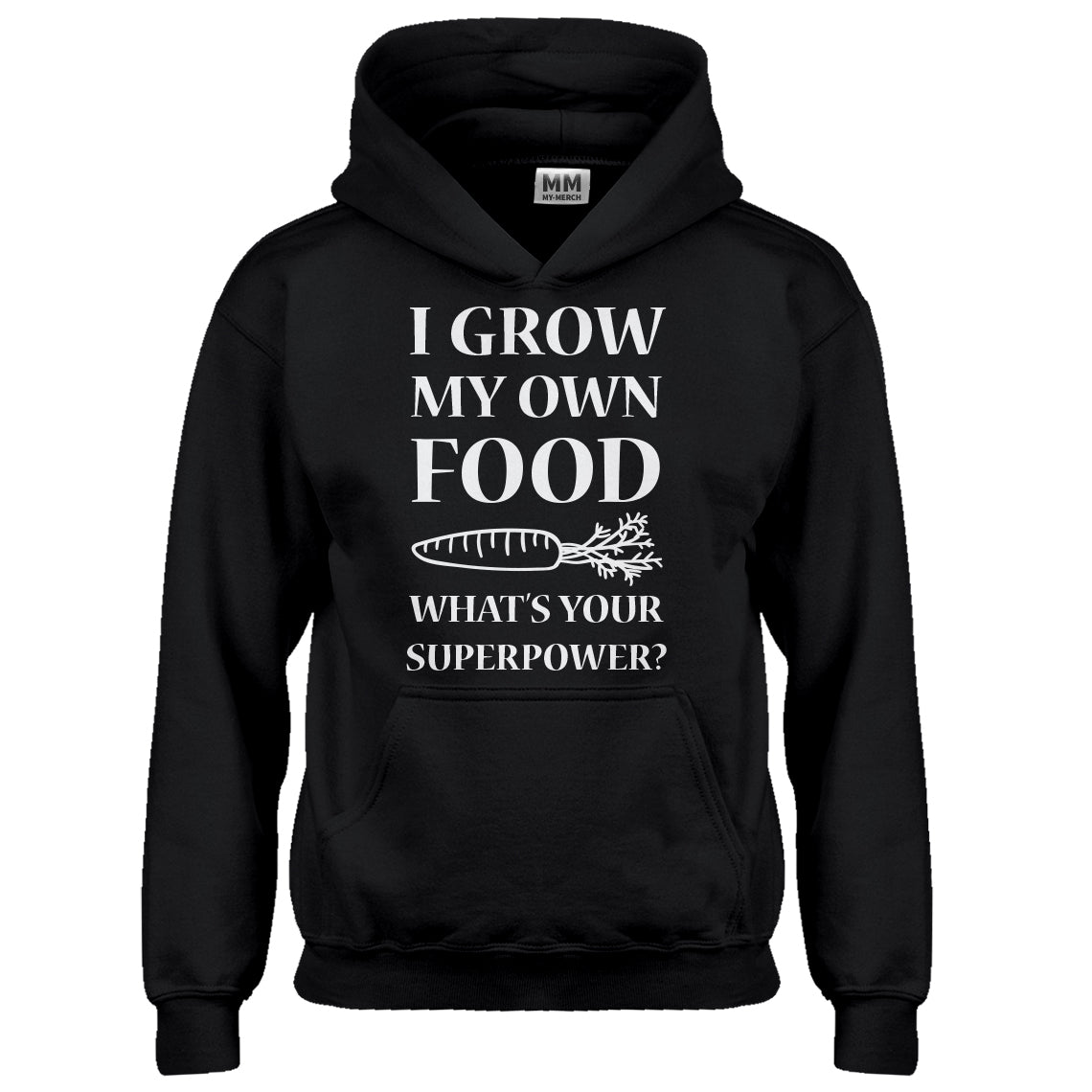 Hoodie I Grow My Own Food Kids Hoodie