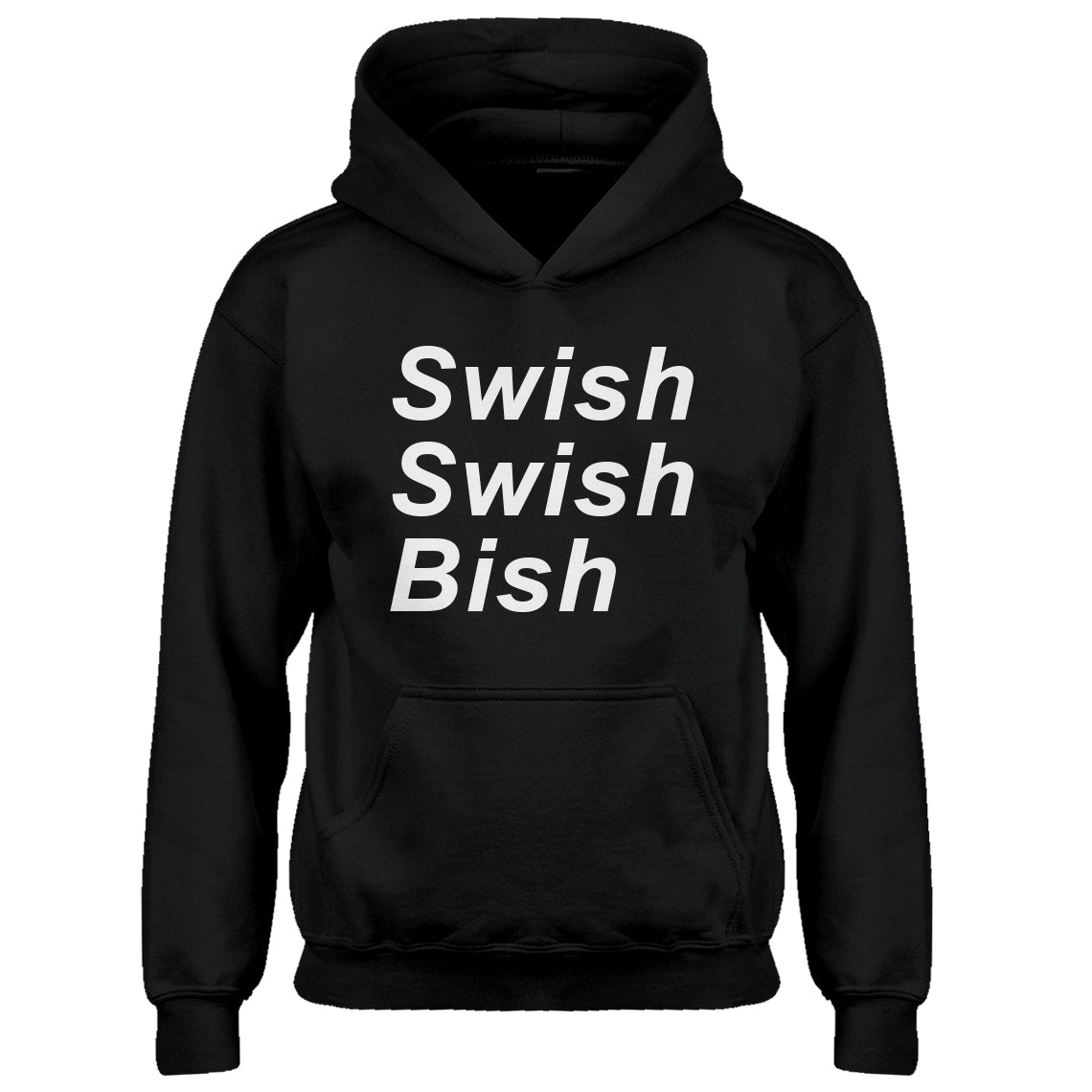 Hoodie Swish Swish Bish Kids Hoodie
