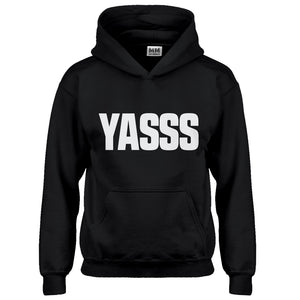Hoodie Yasss Kids Hoodie