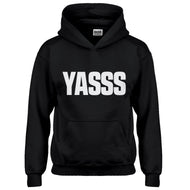 Hoodie Yasss Kids Hoodie
