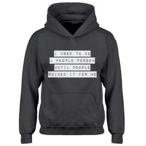 Hoodie I used to be a People Person Kids Hoodie