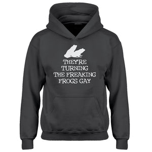 Youth They're Turning the Freaking Frogs Gay! Kids Hoodie