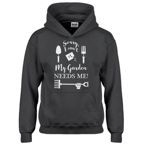 Hoodie I Can't My Garden Needs Me! Kids Hoodie
