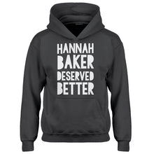 Hoodie Hannah Baker Deserved Better Kids Hoodie