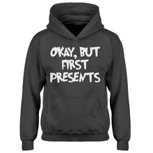 Youth Okay but first, presents. Kids Hoodie