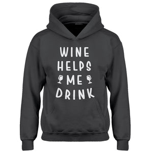Hoodie Wine Helps Me Drink Kids Hoodie