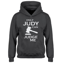 Youth Only JUDY can JUDGE ME Kids Hoodie