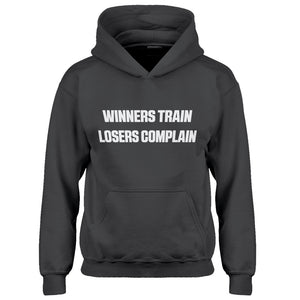 Youth Winners Train, Losers Complain Kids Hoodie