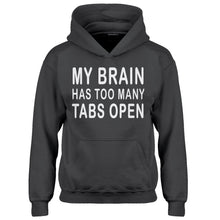 Hoodie Too Many Tabs Open Kids Hoodie