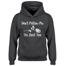 Hoodie I'm Lost Too Kids Hoodie