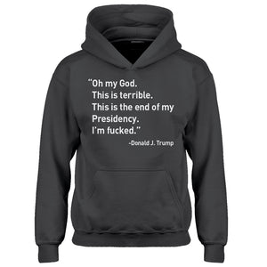 Youth This is the End of my Presidency Kids Hoodie