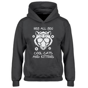Youth Hey all you Cool Cats and Kittens Kids Hoodie