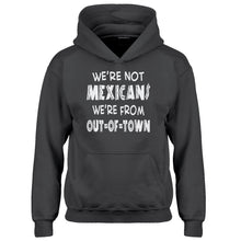 Hoodie We're from Out of Town Kids Hoodie