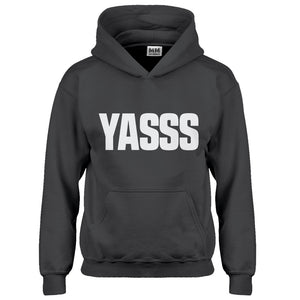 Hoodie Yasss Kids Hoodie
