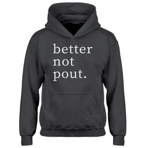 Youth Better Not Pout Kids Hoodie