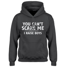 Youth You Can't Scare Me I Raise Boys Kids Hoodie