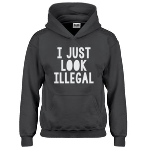 Hoodie I just Look Illegal Kids Hoodie