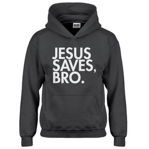 Hoodie Jesus Saves Bro Kids Hoodie