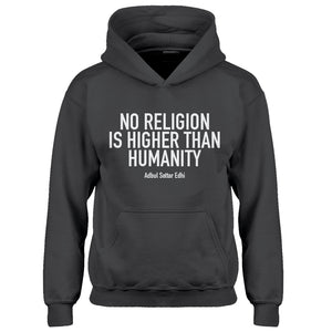 Hoodie No Religion Higher than Humanity Kids Hoodie