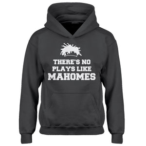 Youth There's No Plays Like Mahomes Kids Hoodie