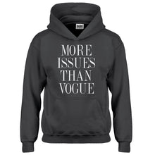 Hoodie More Issues than Vogue Kids Hoodie