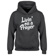Hoodie Living on a Prayer Kids Hoodie