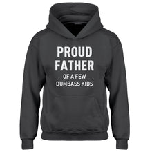 Youth Proud Father of a Few Dumbass Kids Kids Hoodie