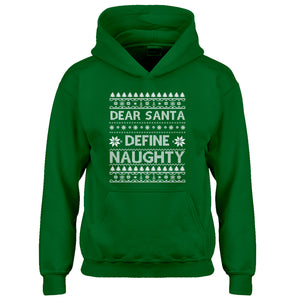 Hoodie Dear Santa Define Naughty Kids Hoodie