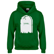 Hoodie You're Dead to Me Kids Hoodie