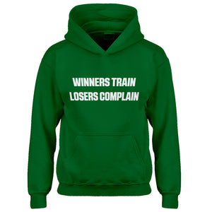 Youth Winners Train, Losers Complain Kids Hoodie