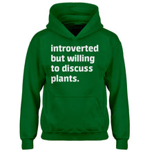 Youth Introverted But Willing to Discuss Plants Kids Hoodie