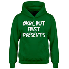 Youth Okay but first, presents. Kids Hoodie