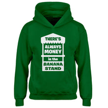 Youth There's Always Money in the Banana Stand Kids Hoodie